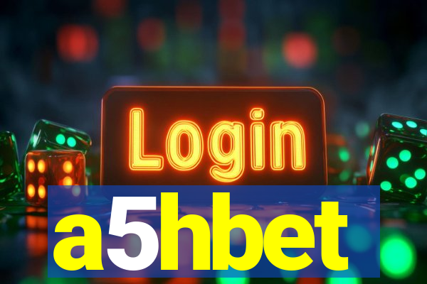 a5hbet