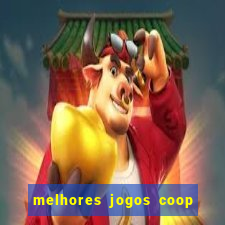 melhores jogos coop local pc