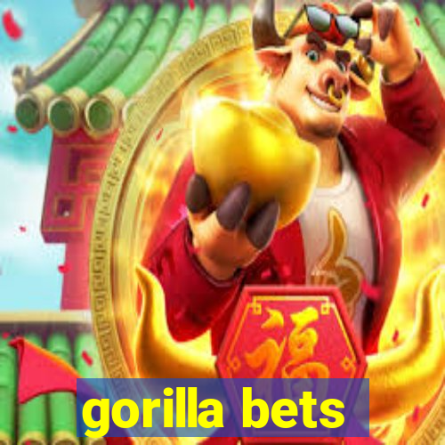 gorilla bets