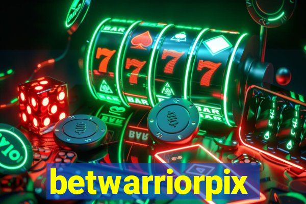 betwarriorpix