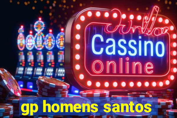 gp homens santos