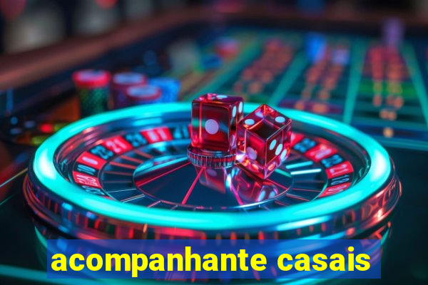 acompanhante casais