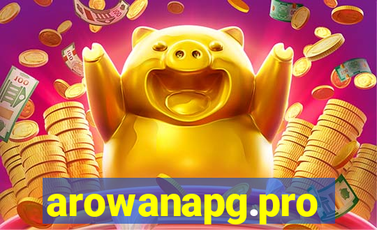 arowanapg.pro