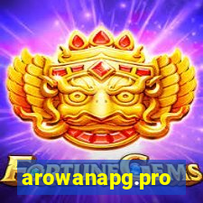 arowanapg.pro