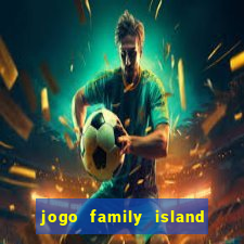 jogo family island energia infinita