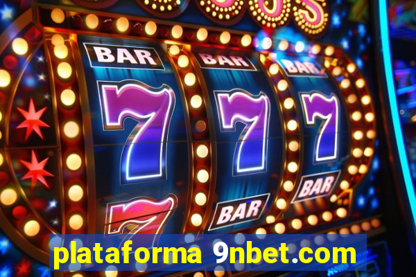 plataforma 9nbet.com