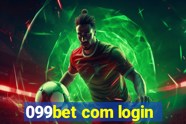 099bet com login