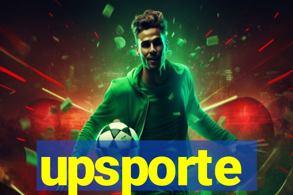 upsporte