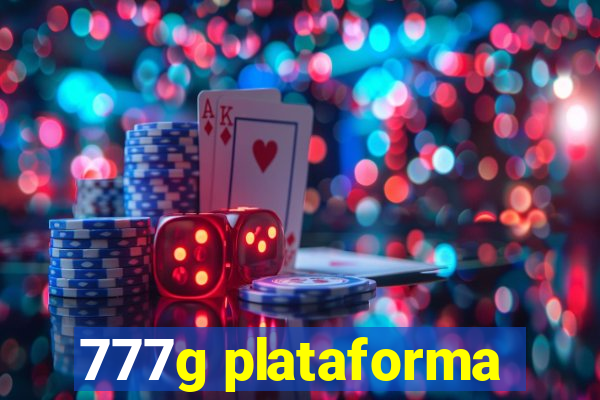 777g plataforma