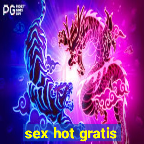 sex hot gratis