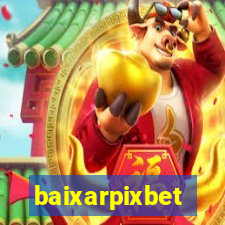 baixarpixbet