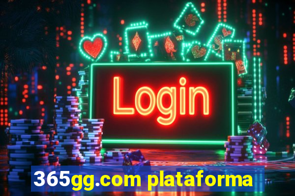 365gg.com plataforma