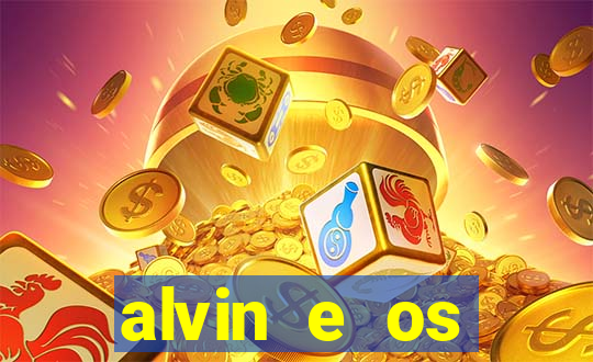 alvin e os esquilos redecanais