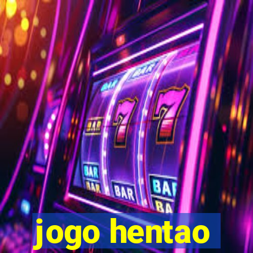 jogo hentao