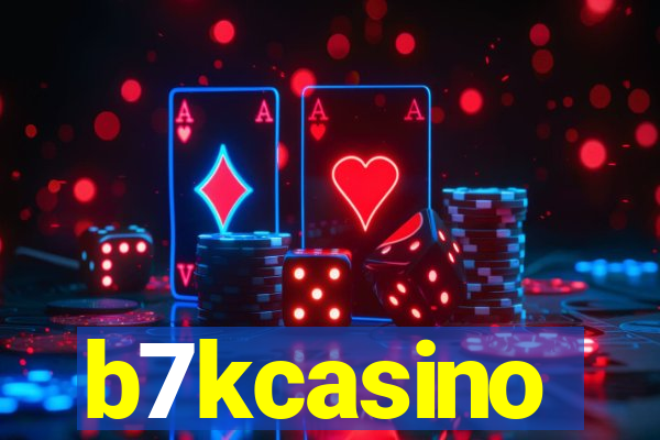 b7kcasino