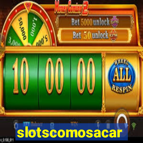 slotscomosacar