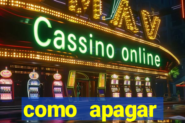 como apagar historico da bet365