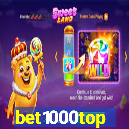 bet1000top