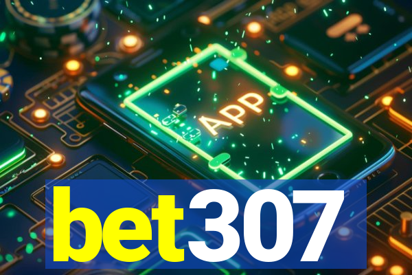 bet307