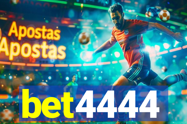 bet4444