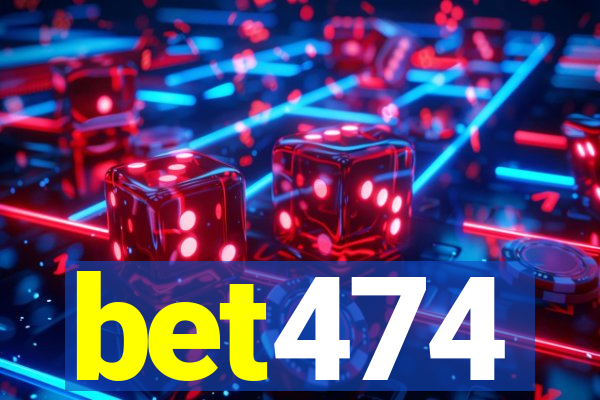 bet474