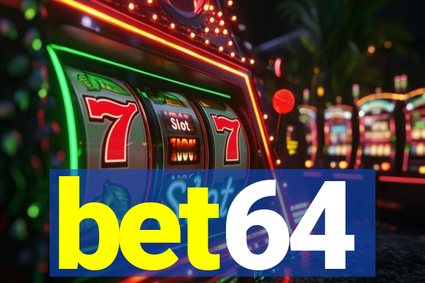 bet64