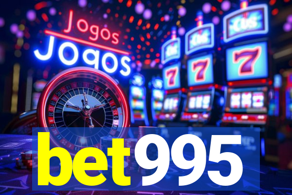 bet995