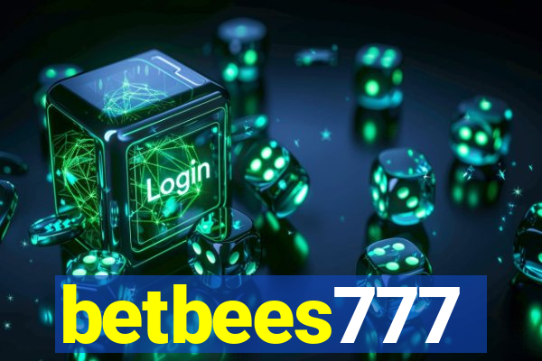 betbees777