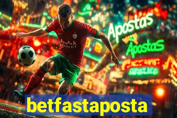 betfastaposta