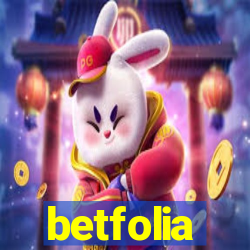 betfolia