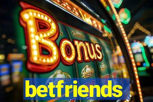 betfriends