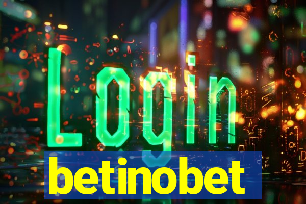 betinobet