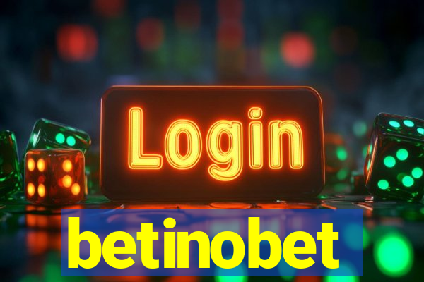 betinobet