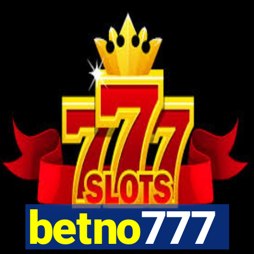 betno777