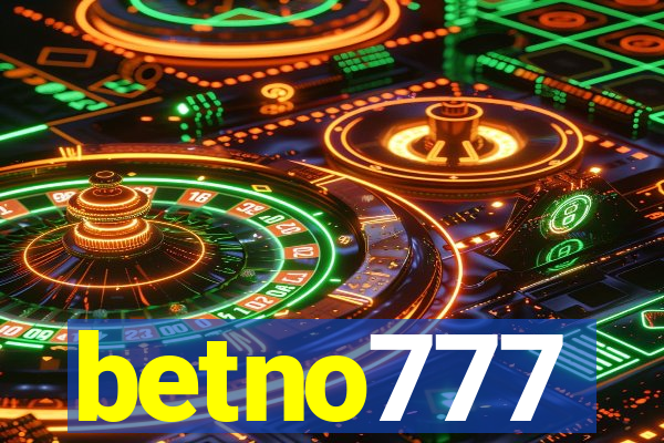 betno777