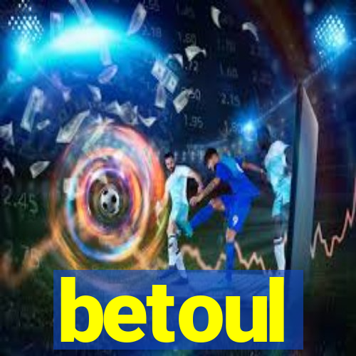 betoul