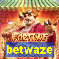 betwaze