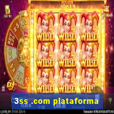 3ss .com plataforma