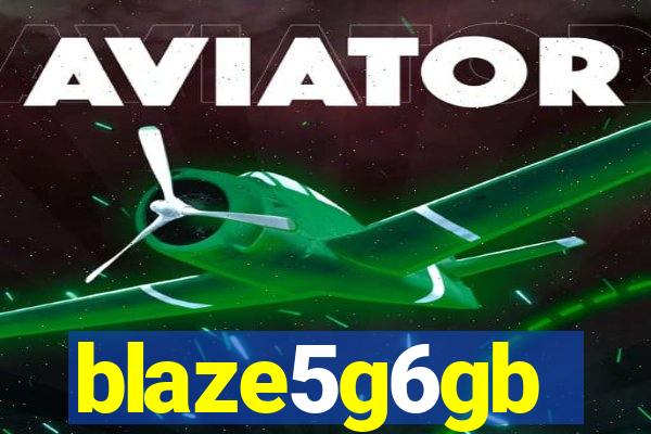 blaze5g6gb