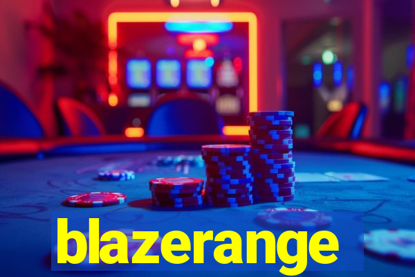 blazerange