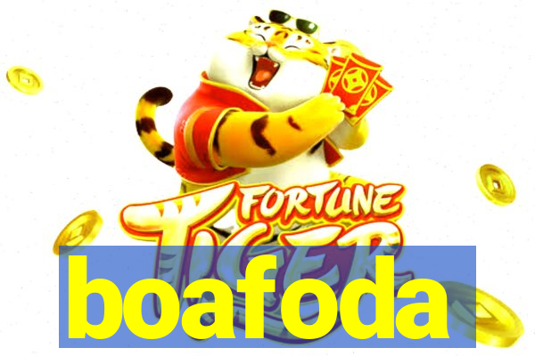 boafoda