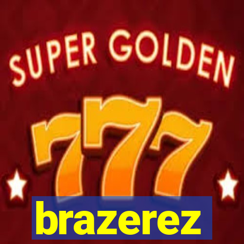 brazerez