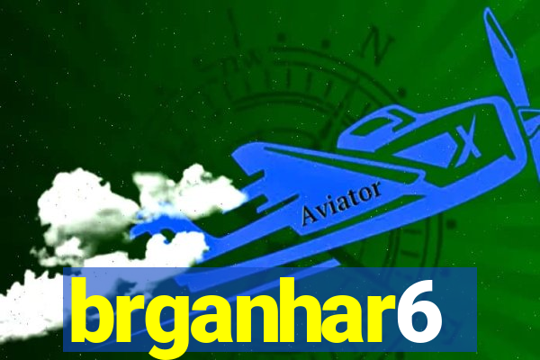 brganhar6