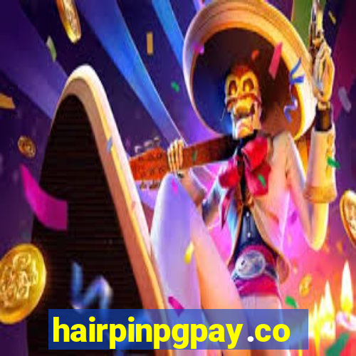 hairpinpgpay.com