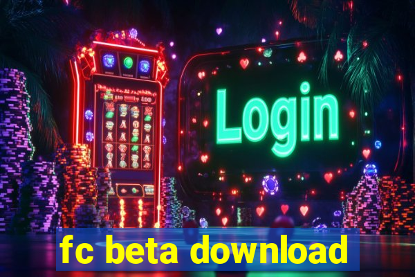 fc beta download