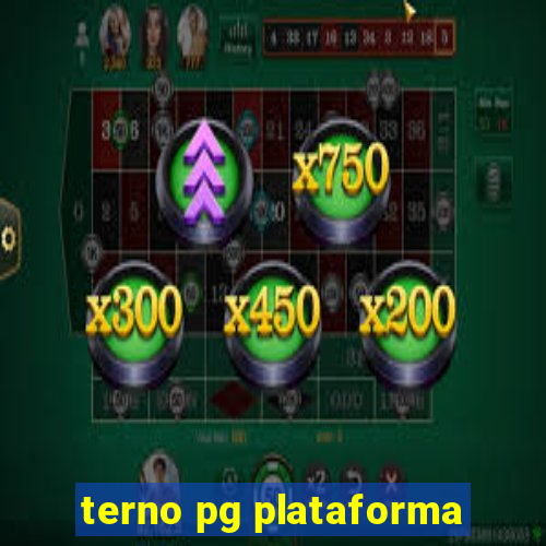 terno pg plataforma