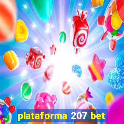 plataforma 207 bet