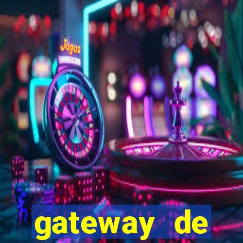 gateway de pagamento para cassino