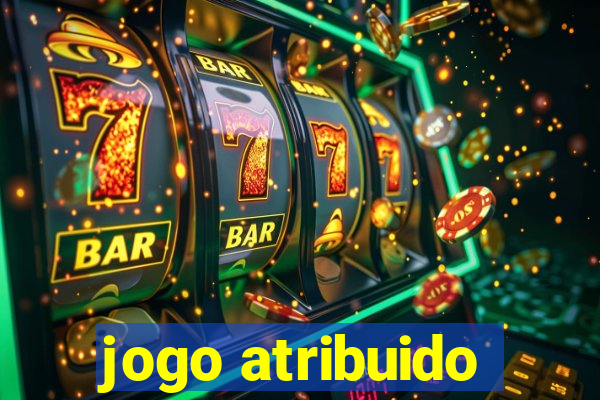 jogo atribuido