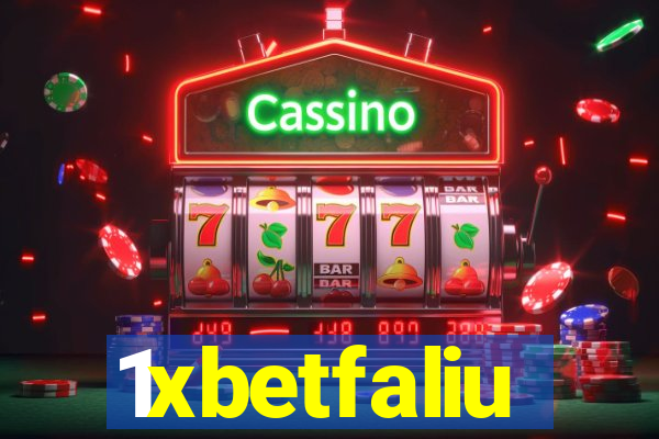 1xbetfaliu